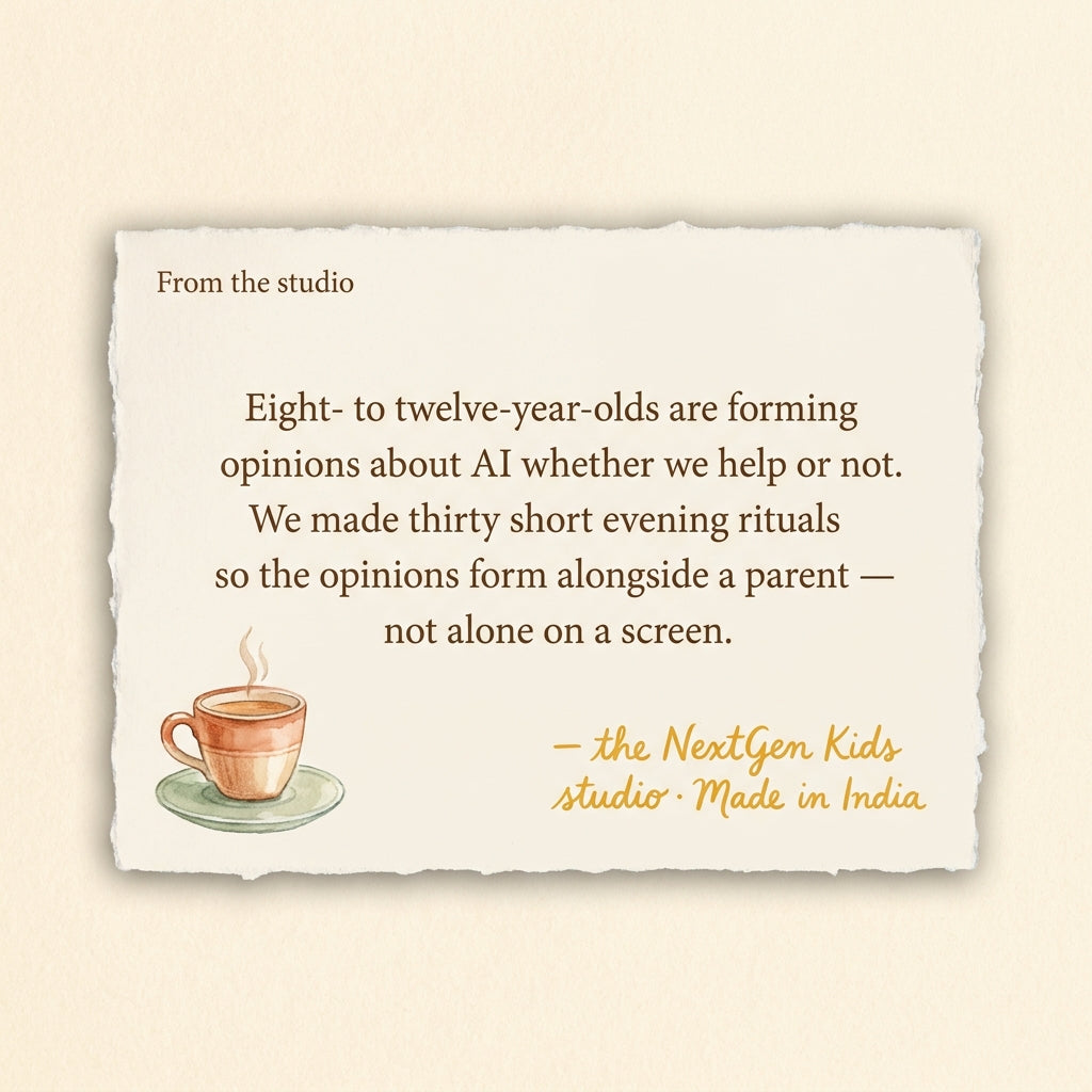 From the makers of 30 Evenings — Daily AI Rituals for Ages 8–12 — a note from the founder